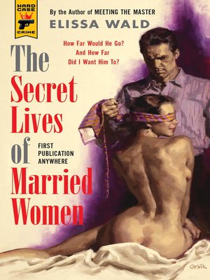 The Secret Lives of Married Women - ebook